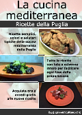 La cucina mediterranea - Ricette della Puglia